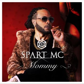 Download track Mommy (Pbo) Spart MC