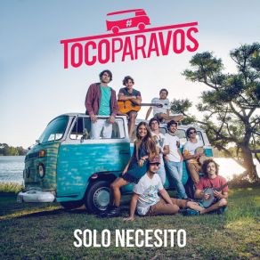 Download track Sólo Necesito # TocoParaVos