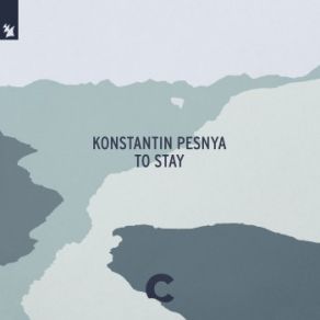 Download track To Stay Konstantin Pesnya