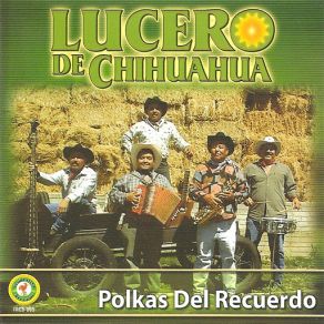 Download track Entrale A La Polka Lucero De Chihuahua