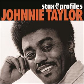 Download track Out On A Hill Johnnie Taylor