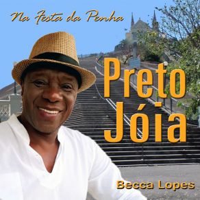 Download track Na Festa Da Penha Becca LopesPedro Miguel, Jorge Fornalha, Jorge Sant'Anna Junior