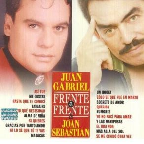 Download track Que Si Me Duele Tu Adiós Joan Sebastián, Juán Gabriel