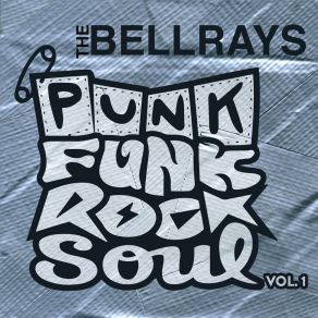 Download track I Don't Wanna Cry The Bellrays