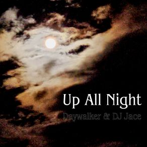 Download track Up All Night (Acid Mix) DJ Jace