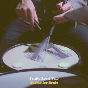 Download track Theme For Ernie Sergio Rossi Trio