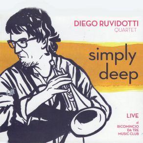 Download track Quiet Line Diego Ruvidotti Quartet