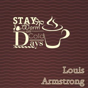 Download track Blue Turning Grey Over You Louis Armstrong