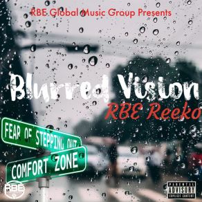 Download track Blurred Vision Interlude RBE Reeko