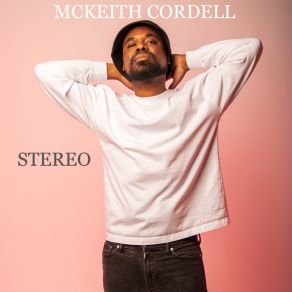 Download track All My Life I've Wanted You McKeith Cordell