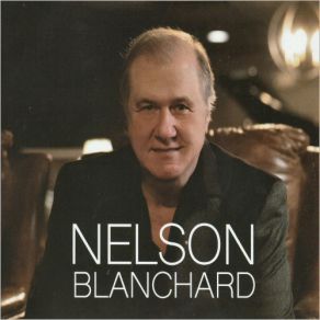 Download track I'm Leaving It Up To You Nelson Blanchard