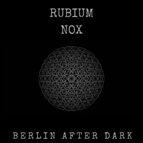 Download track Nyctophobia (Original Mix) RUBIUM