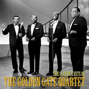 Download track My Lord Is Writting (Remastered) The Golden Gate Quartet