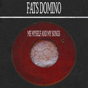 Download track Before I Grow Too Old (Remastered) Fats Domino