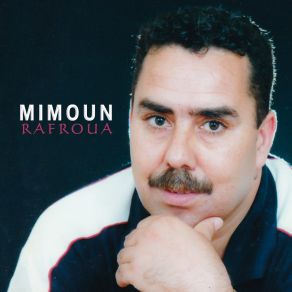 Download track Ijen Nalhob Ighari Mimoun Rafroua