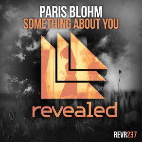 Download track Something About You (Extended Mix) Paris Blohm