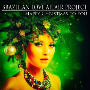 Download track Santa Claus Is Coming To Town Brazilian Love Affair