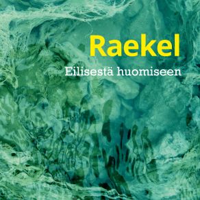 Download track Kotoa Poissa Raekel