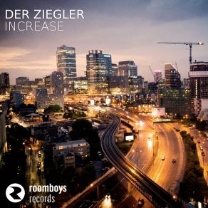 Download track Increase Der Ziegler