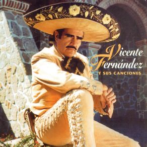 Download track Que Dios Te Bendiga Toda Vicente Fernández