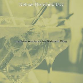 Download track Distinguished Jazz Trombone - Vibe For Summertime Deluxe Dixieland Jazz