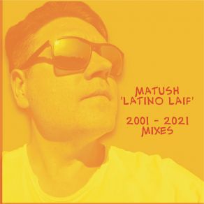 Download track Latino Laif (2021 DJ TOOL FX) Matush