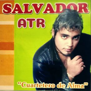 Download track Estas Enamorada Salvador ATR