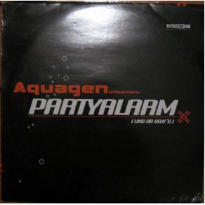 Download track Partyalarm (Und Ab Geht'S) (Party Mix) Aquagen