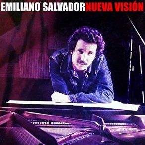 Download track Nueva Visión (Remasterizado) Emiliano Salvador