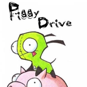 Download track Sex In The Bed Piggy Drive