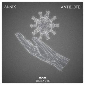 Download track Antidote Annix