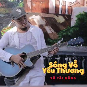 Download track Nước Đua Tình Tô Tài Năng