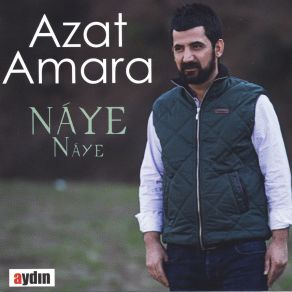 Download track Nayê Nayê Azat Amara