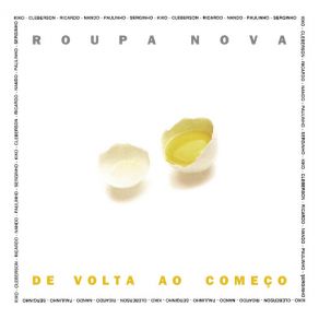 Download track De Volta Ao Começo Roupa Nova