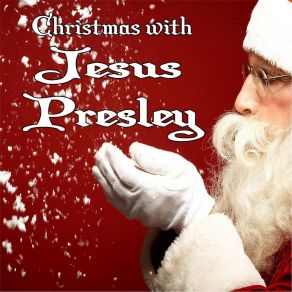 Download track We Wish You A Merry Christmas Jesus Presley