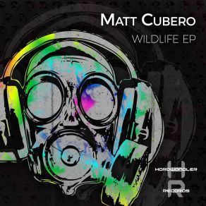 Download track Wildlife (Dolica Remix) Matt CuberoDolica