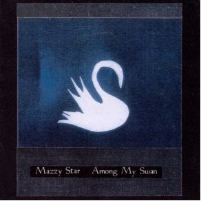 Download track Still Cold Mazzy Star, Hope Sandoval