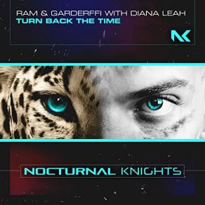 Download track Turn Back The Time (Extended Mix) RAM, Diana Leah, Garderffi