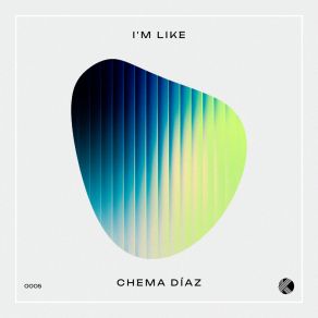 Download track I'm Like (Extended Mix) Chema Diaz