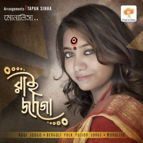 Download track O Jibon Re Monalisa Banerjee