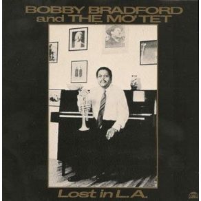 Download track Sho Nuff Blues Bobby Bradford And The Mo´Tet