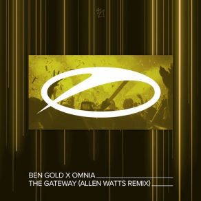 Download track The Gateway (Allen Watts Extended Remix) Ben Gold, Omnia