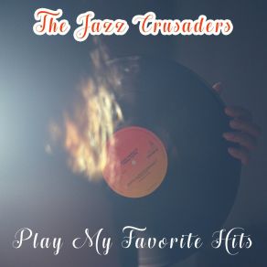 Download track Close Shave The Jazz Crusaders