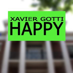 Download track Happy (Originally Performed By Pharrell Williams; Karaoke Version) Xavier GottiWilliams