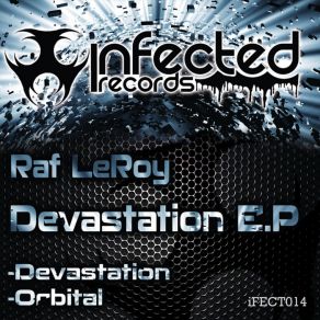 Download track Devastation (Original Mix) Raf LeRoy