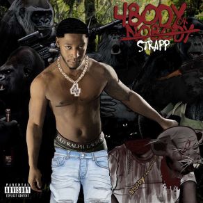 Download track 4body Or Nobody (Intro) Strapp