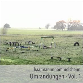 Download track Umrandungen-01-08 Haarmannhommelsheim