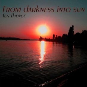 Download track Deep In Darkness Ten Thence