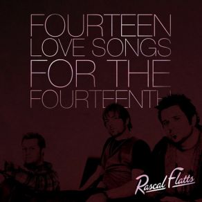 Download track While You Loved Me Rascal Flatts