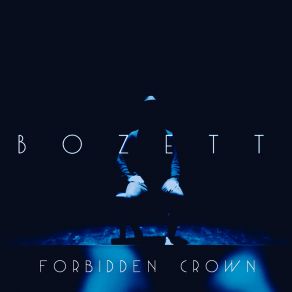 Download track Crown (Demo; Bonus Track) B O Z E T T